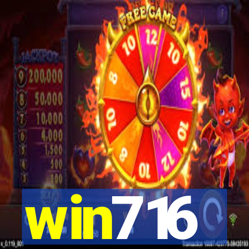 win716