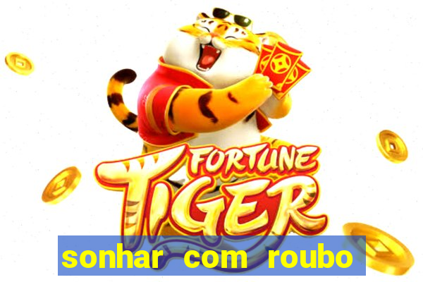 sonhar com roubo de moto