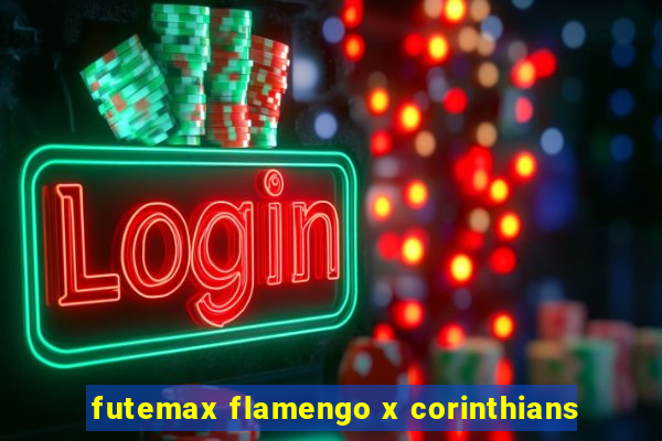 futemax flamengo x corinthians