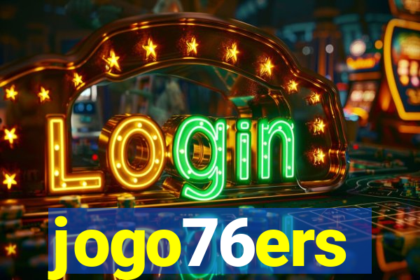 jogo76ers