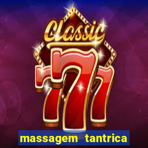 massagem tantrica cabo frio