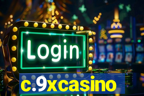 c.9xcasino