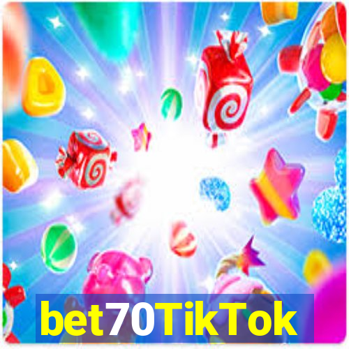 bet70TikTok