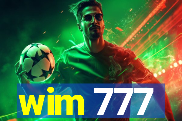 wim 777