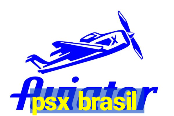 psx brasil