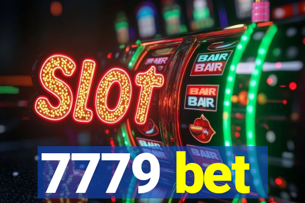 7779 bet