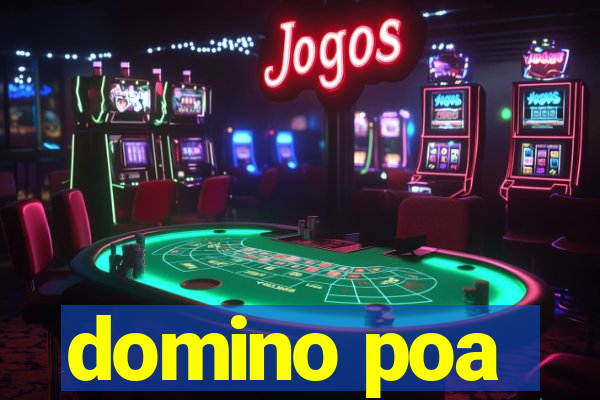 domino poa