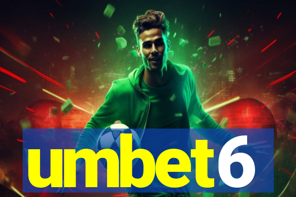 umbet6