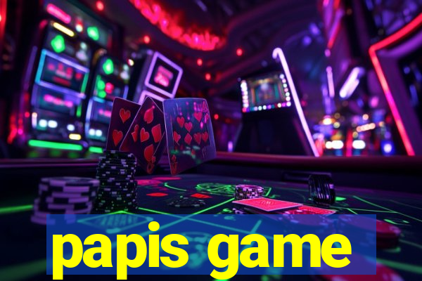 papis game