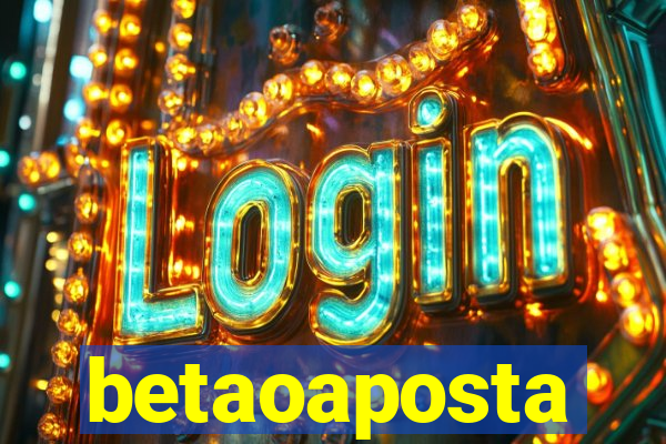 betaoaposta