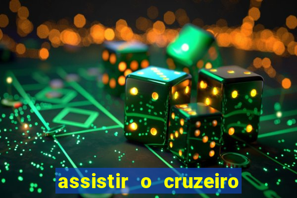 assistir o cruzeiro das loucas