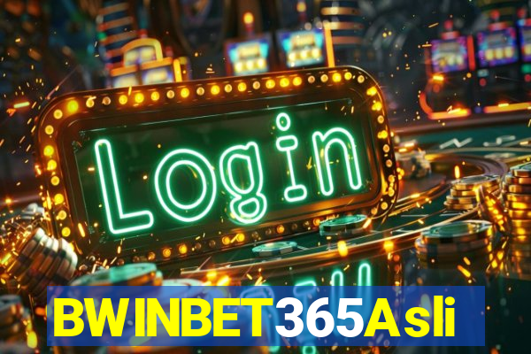 BWINBET365Asli