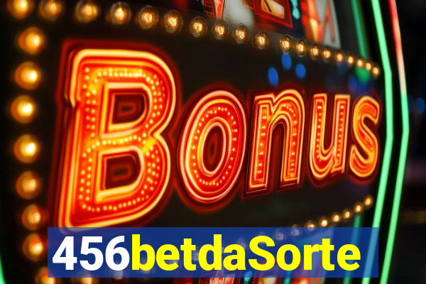 456betdaSorte