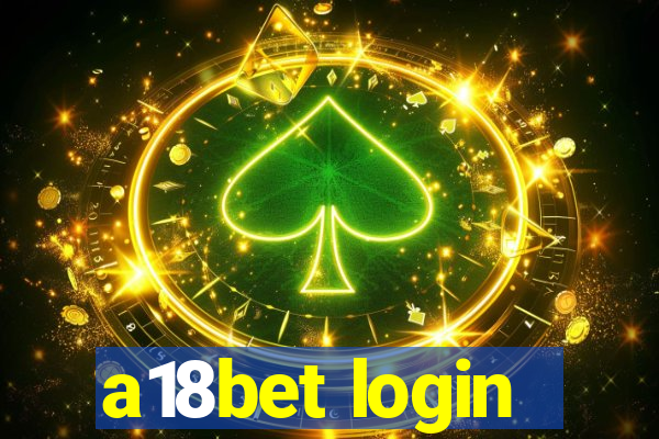 a18bet login