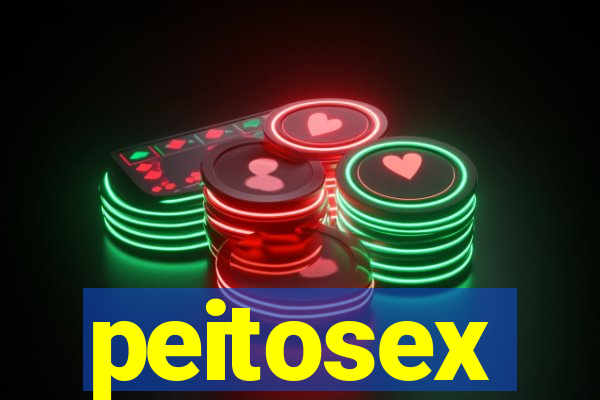 peitosex
