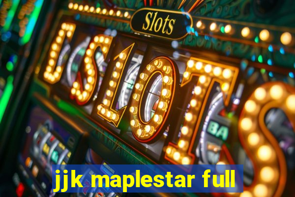jjk maplestar full