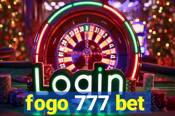 fogo 777 bet
