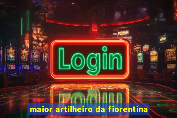 maior artilheiro da fiorentina