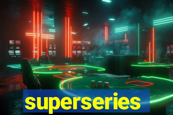 superseries