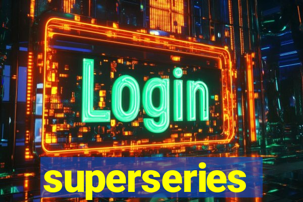 superseries