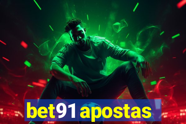 bet91 apostas