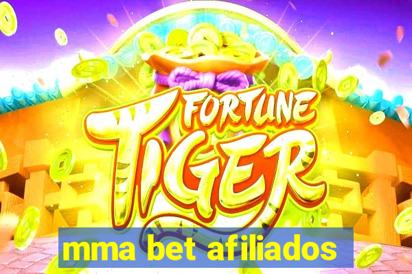 mma bet afiliados