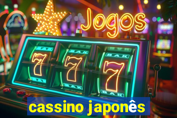 cassino japonês