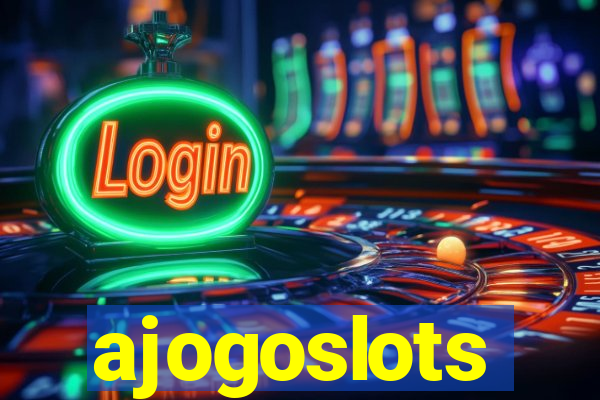 ajogoslots