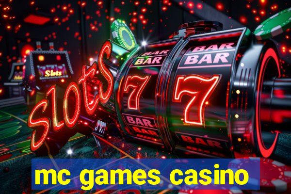mc games casino