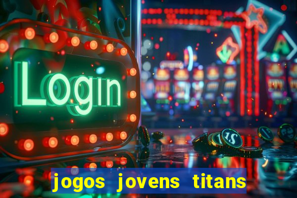 jogos jovens titans battle blitz
