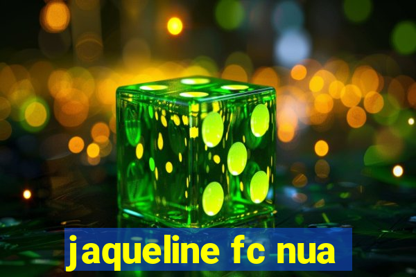 jaqueline fc nua