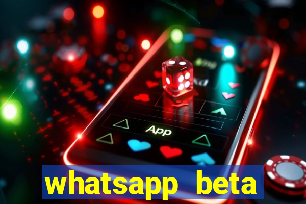 whatsapp beta mirror apk