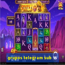 grupos telegram sub 16