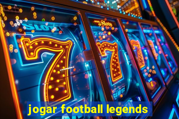 jogar football legends