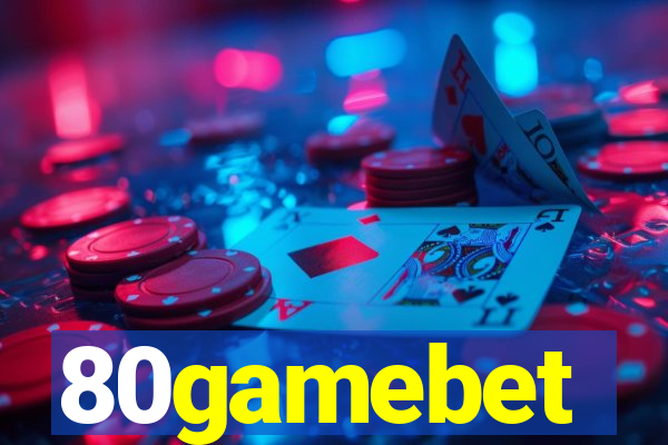 80gamebet