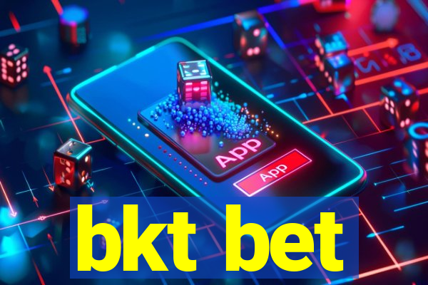 bkt bet
