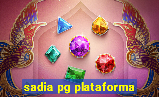 sadia pg plataforma
