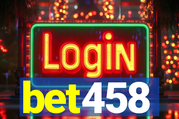 bet458