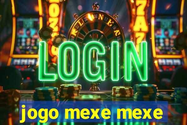 jogo mexe mexe