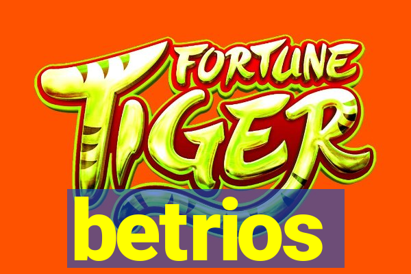 betrios
