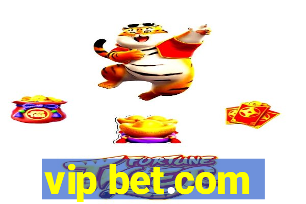 vip bet.com