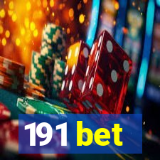 191 bet