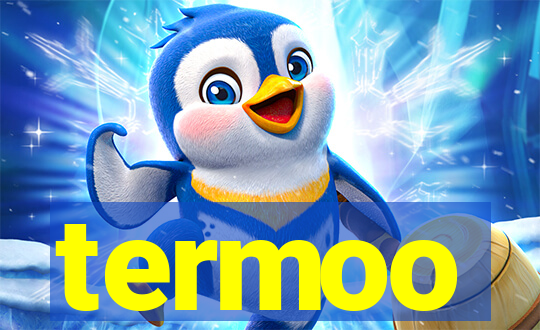 termoo