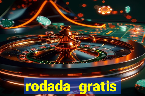 rodada gratis estrela bet