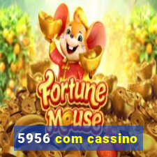 5956 com cassino