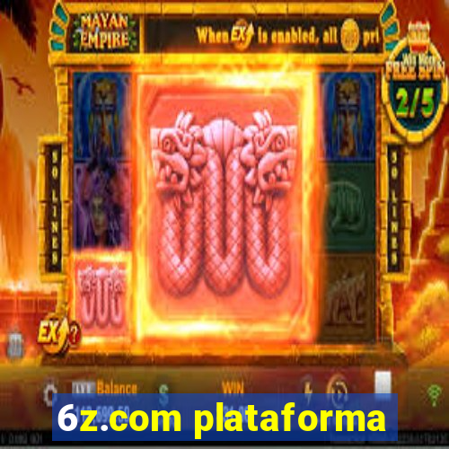 6z.com plataforma