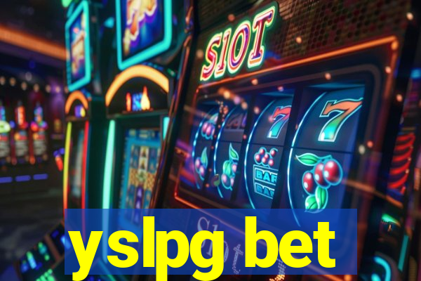 yslpg bet