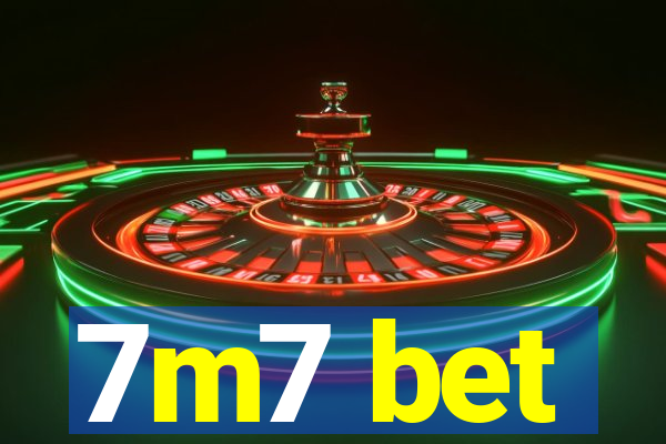 7m7 bet