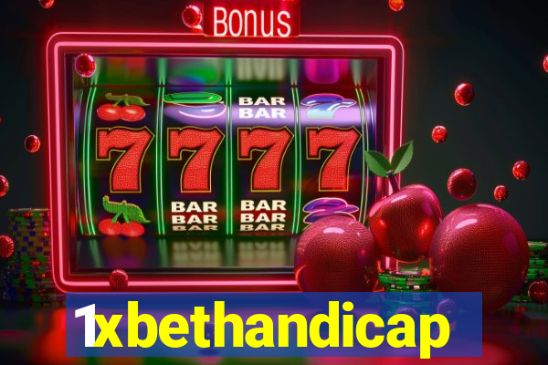 1xbethandicap