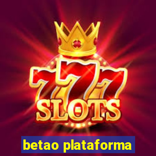 betao plataforma
